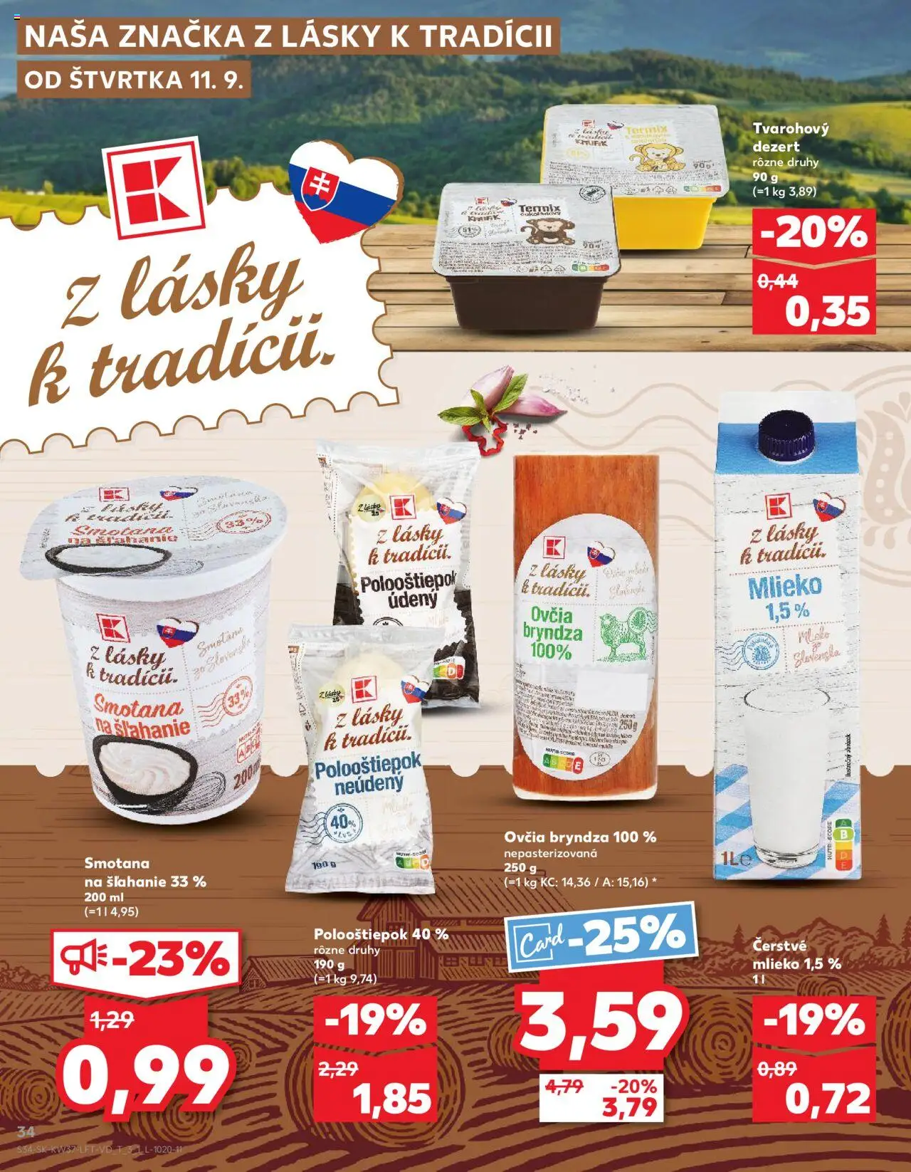 Nové Kaufland akcie – leták je platný od 11.09.2025 | Strana: 34 | Produkty: Mlieko, Smotana, Bryndza, Smotana na šľahanie