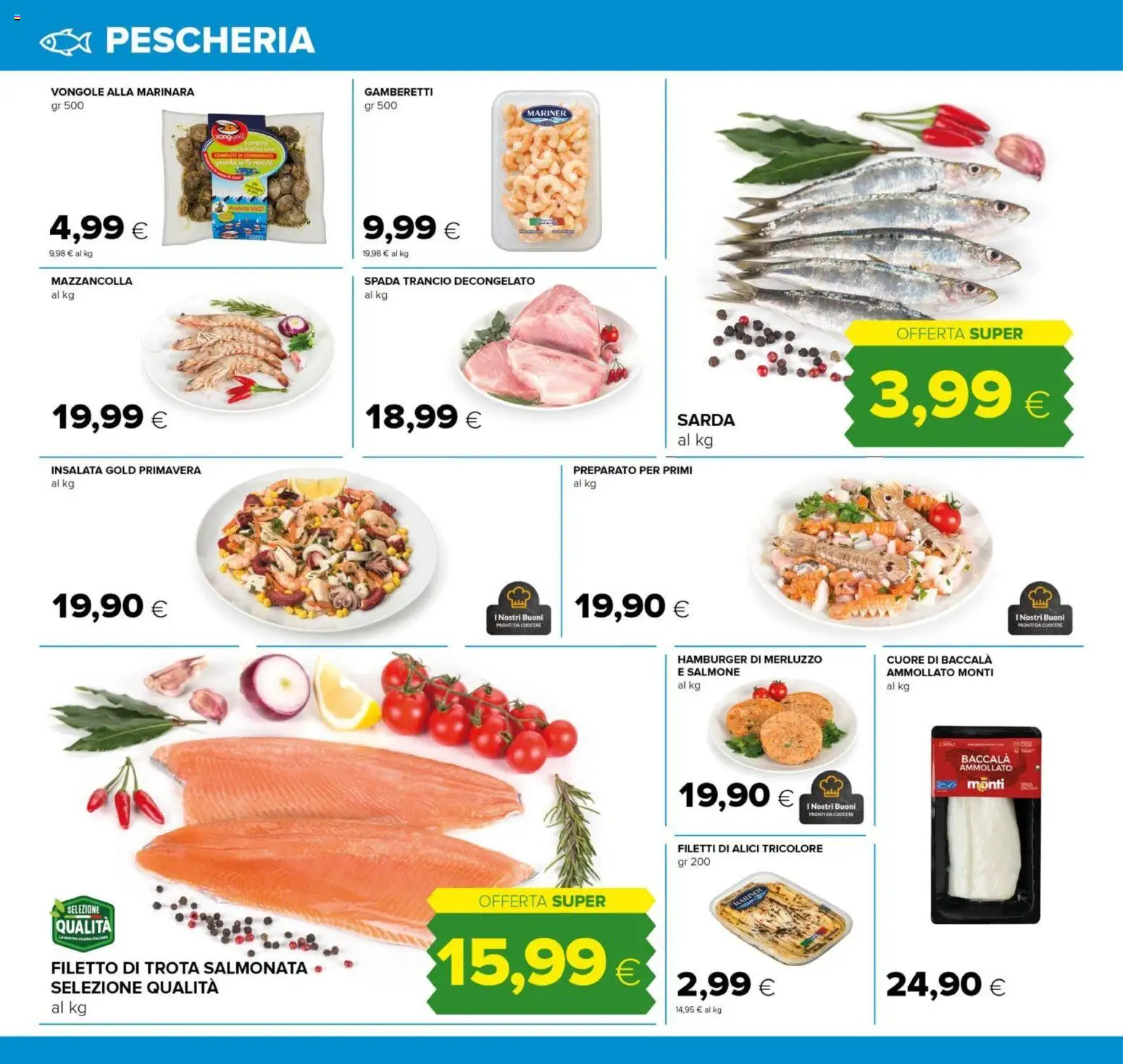 Volantino Tigre del 23.10.2025 | Pagina: 10 | Prodotti: Salmone, Insalata, Trota, Hamburger