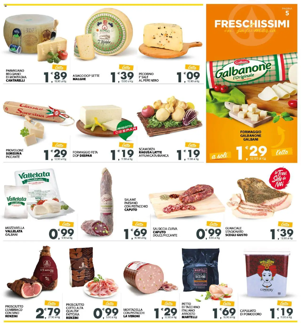 Volantino Interspar del 18.08.2025 | Pagina: 5 | Prodotti: Provolone, Latte, Pistacchi, Feta