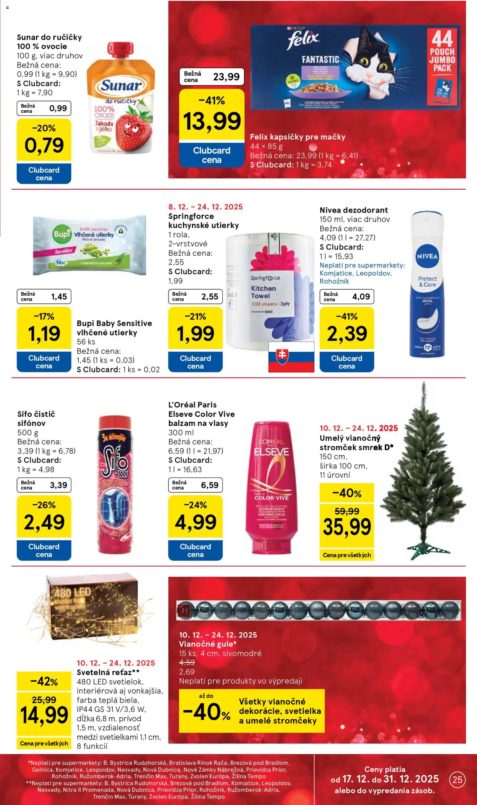 Nové Tesco akcie – leták je platný od 17.12.2025 | Strana: 25 | Produkty: Felix, Nivea, Vianočný stromček, Ovocie
