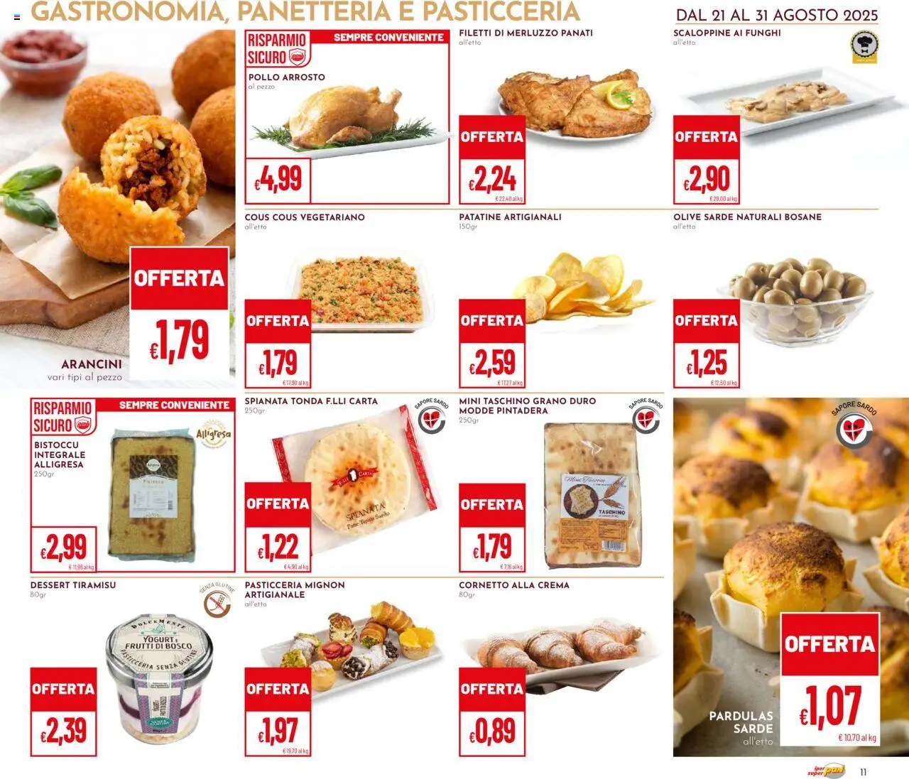 Volantino Pan del 21.08.2025 | Pagina: 11 | Prodotti: Pollo, Cornetto, Patatine, Funghi