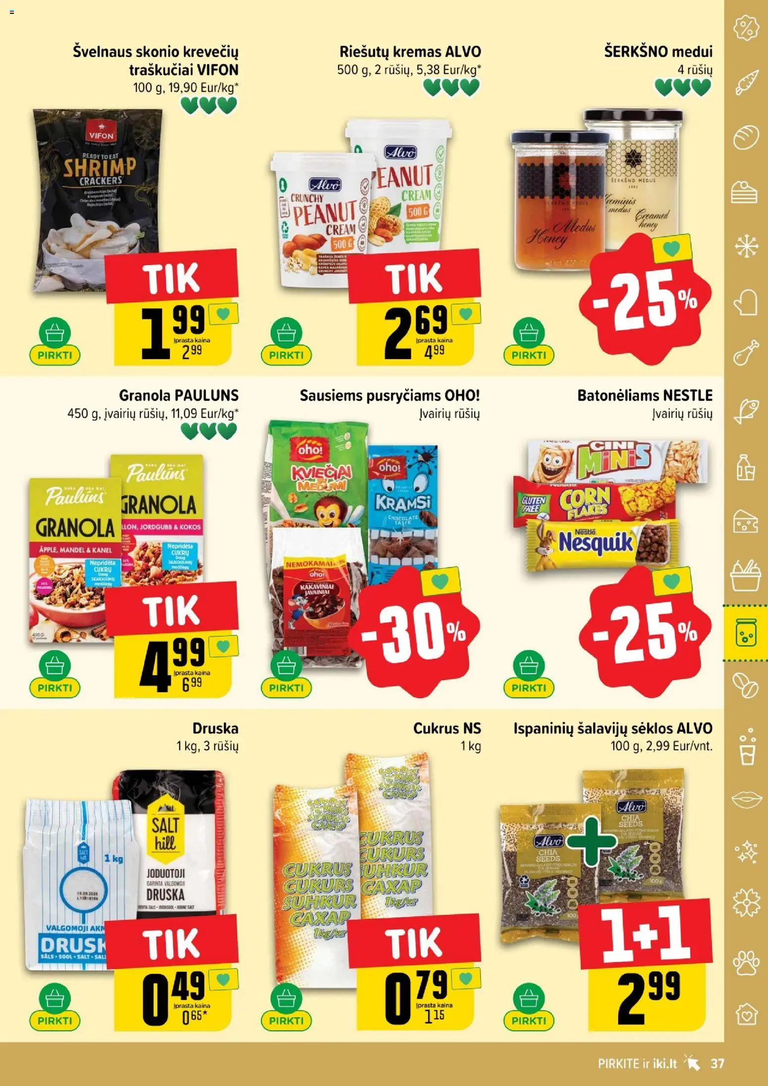 IKI akcijos nuo 26.01.2026 | Puslapis: 37 | Prekių: Sėklos, Kremas, Cukrus, Traškučiai