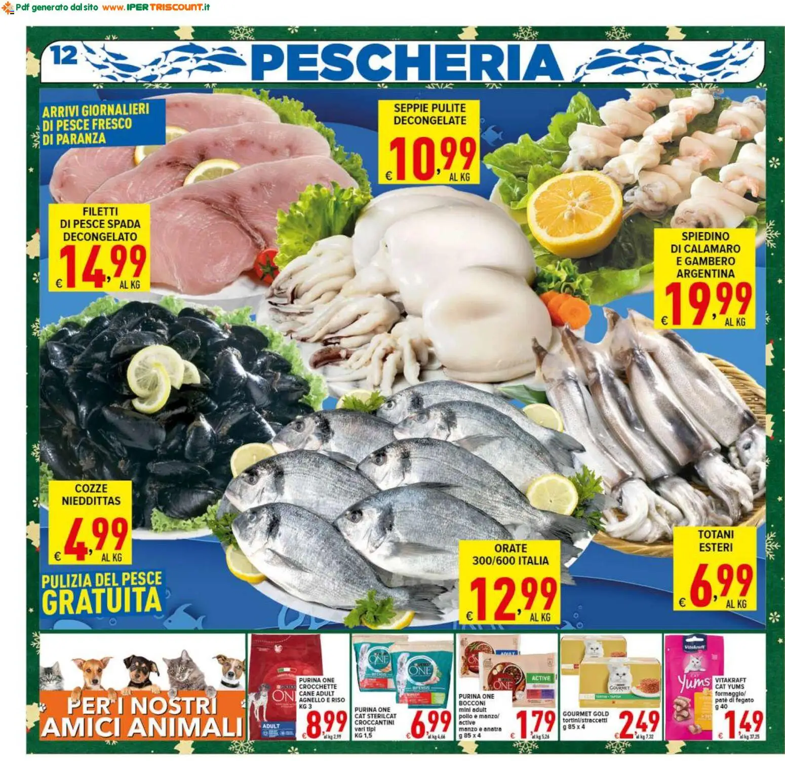 Volantino Ipertriscount del 06.12.2025 | Pagina: 12 | Prodotti: Pollo, Riso, Pesce, Crocchette