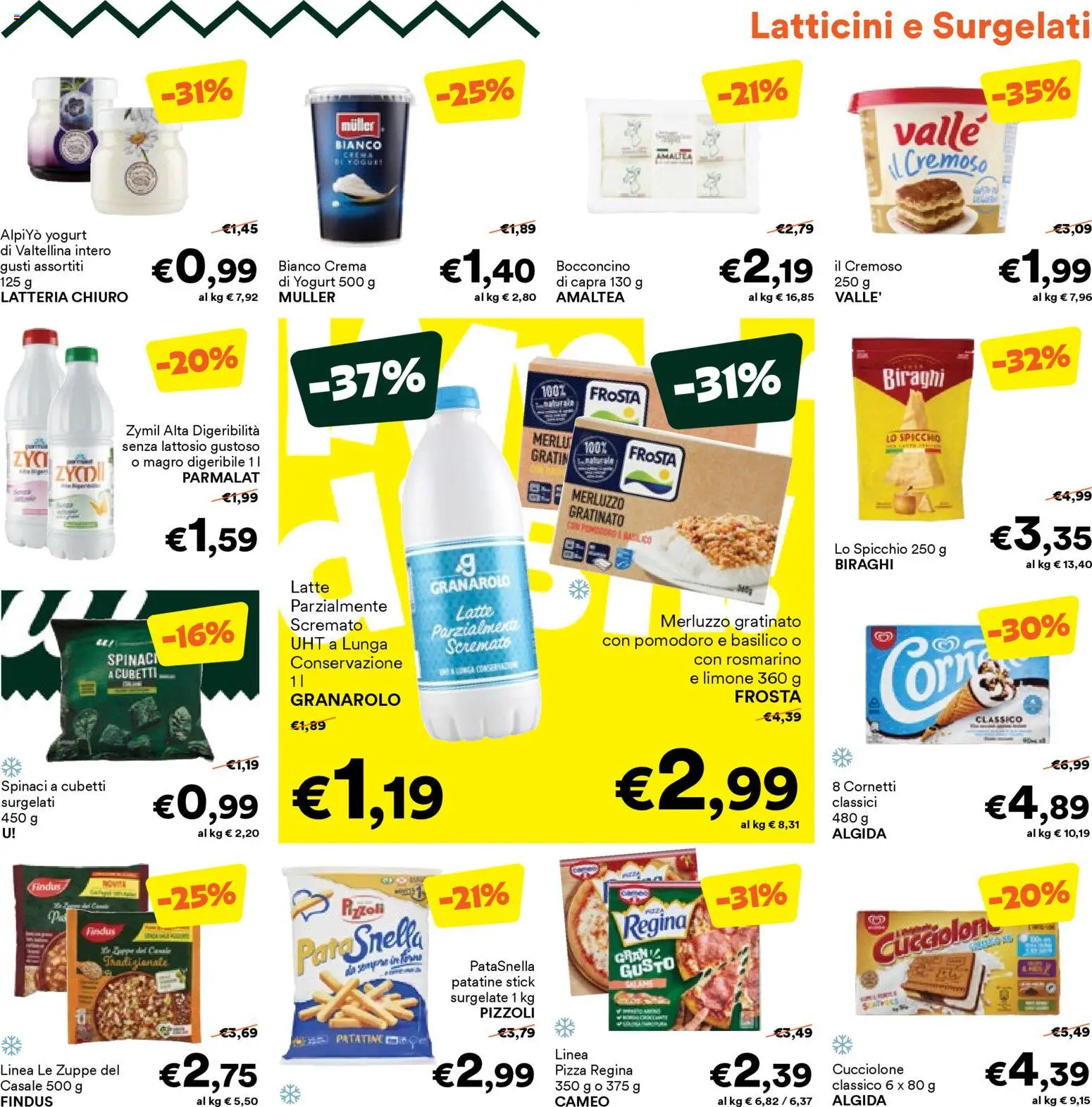 Volantino Unes del 22.10.2025 | Pagina: 3 | Prodotti: Yogurt, Pizza, Pomodoro, Spinaci