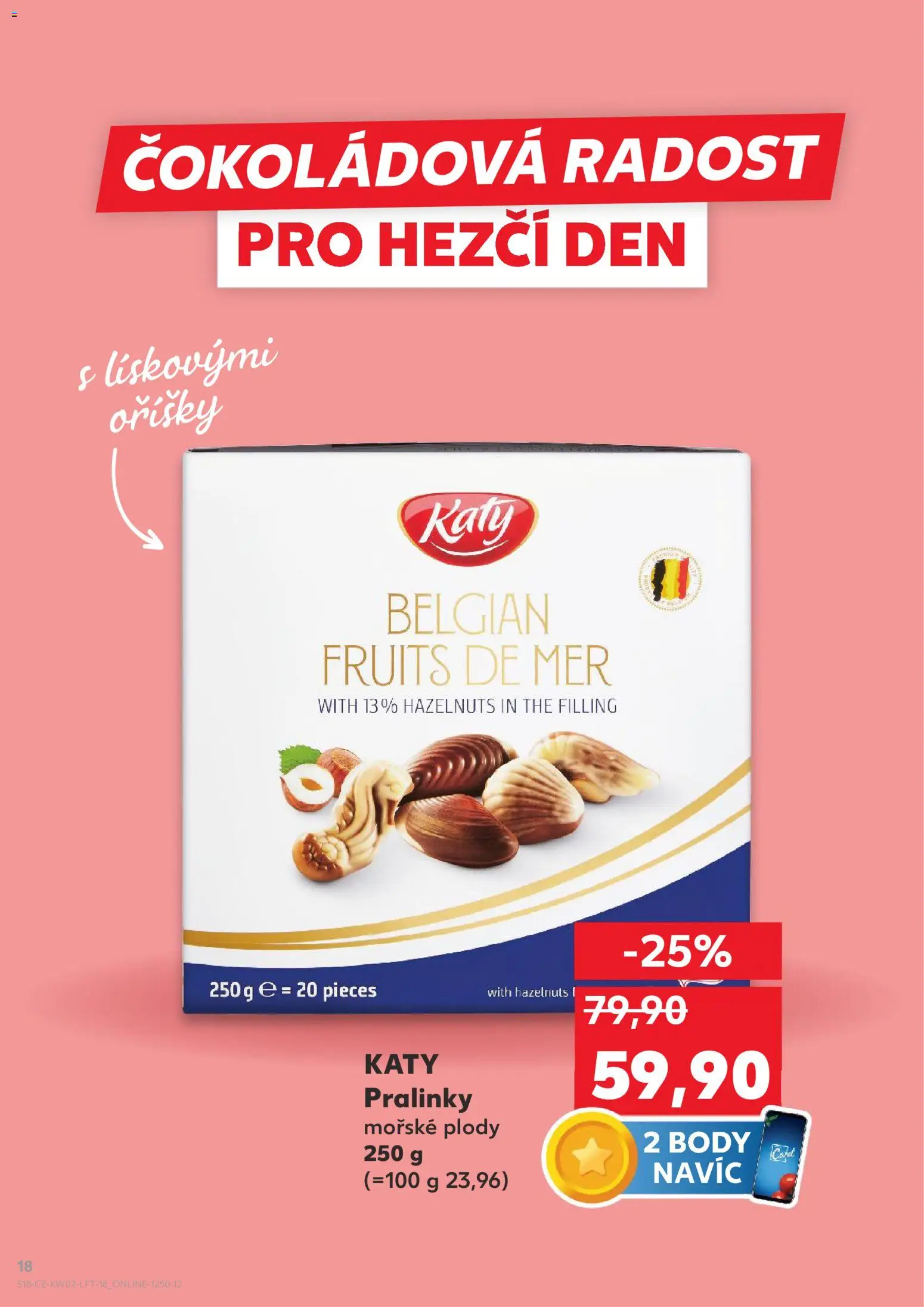 Kaufland leták - Brno od 07.01.2026 | Strana: 18 | Produkty: Oříšky, Body