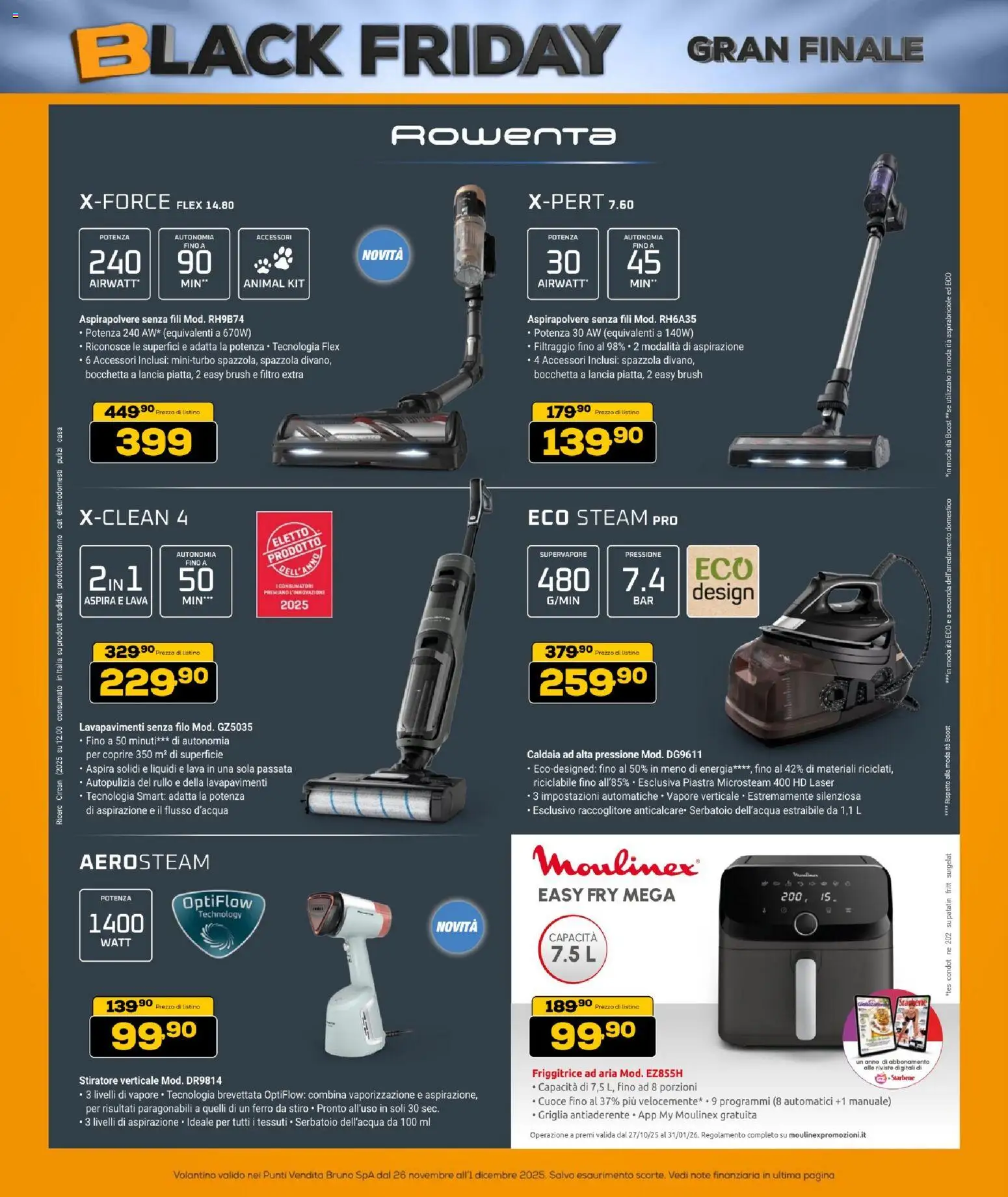 Volantino BRUNO del 26.11.2025 | Pagina: 46 | Prodotti: Stiratore verticale, Aspirapolvere senza fili, Aspirapolvere, Ferro da stiro