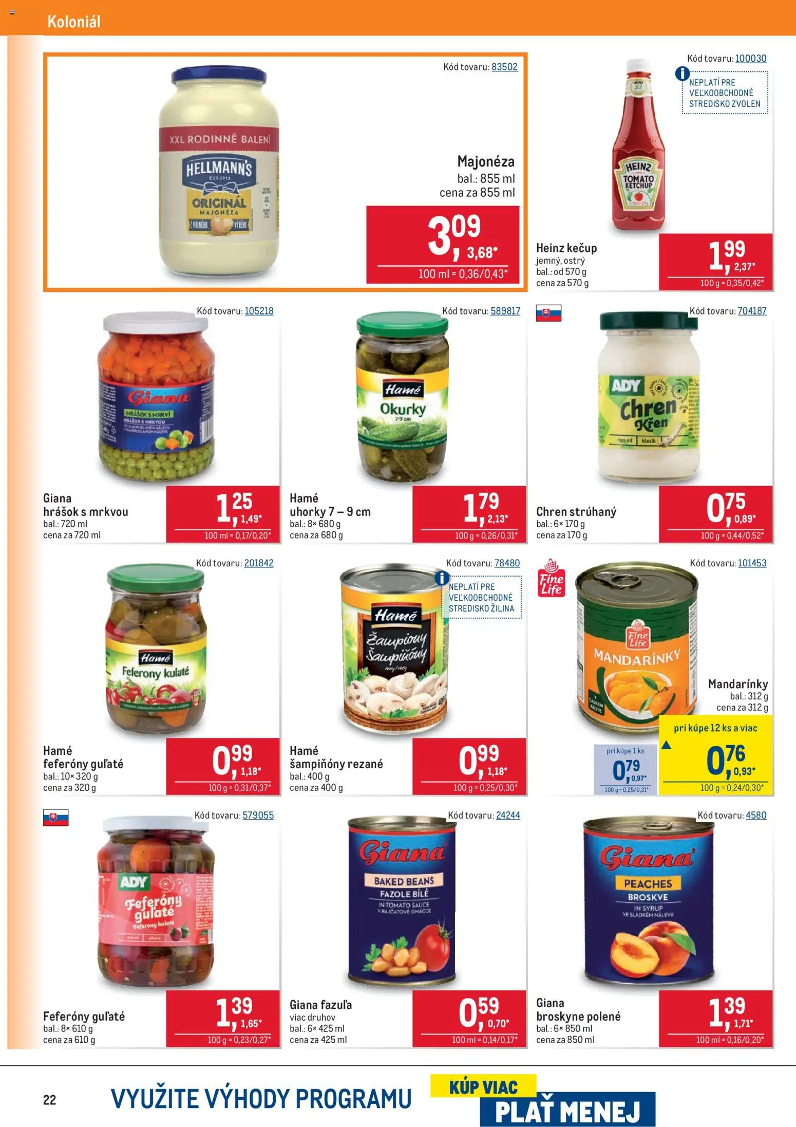 Nové Metro akcie – leták je platný od 11.03.2026 | Strana: 22 | Produkty: Chren, Kečup, Mandarinky, Uhorky