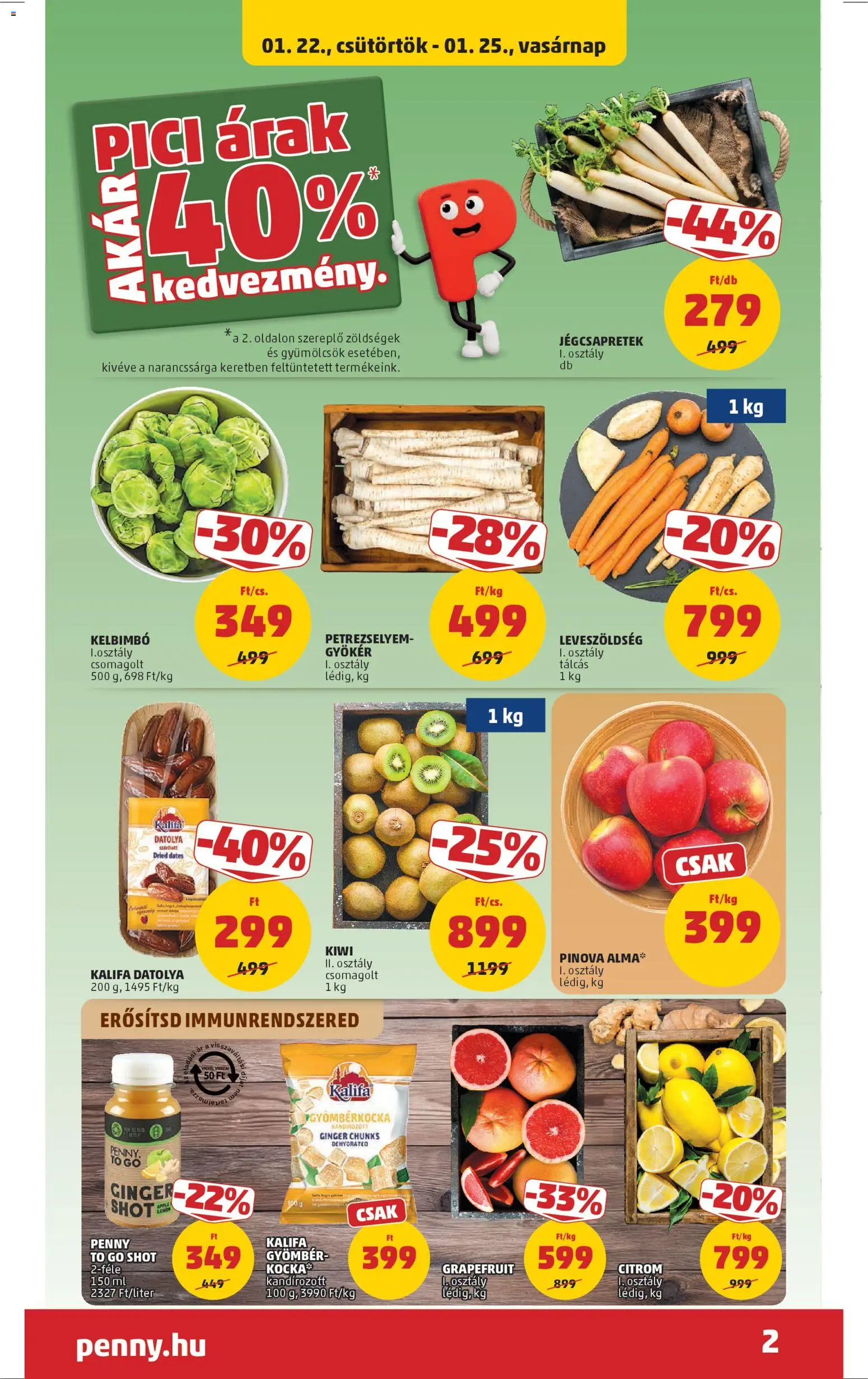 PENNY akciós ujság - amely érvényes a következő dátumtól: 22.01.2026 | Oldal: 2 | Termékek: Alma, Kiwi, Kelbimbó, Grapefruit