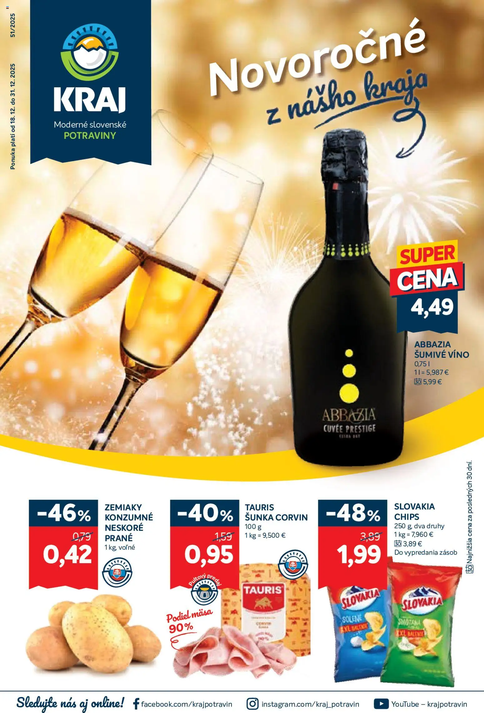 Nové Kraj akcie – leták je platný od 18.12.2025 | Strana: 1 | Produkty: Šunka, Víno, Zemiaky, Šumivé víno