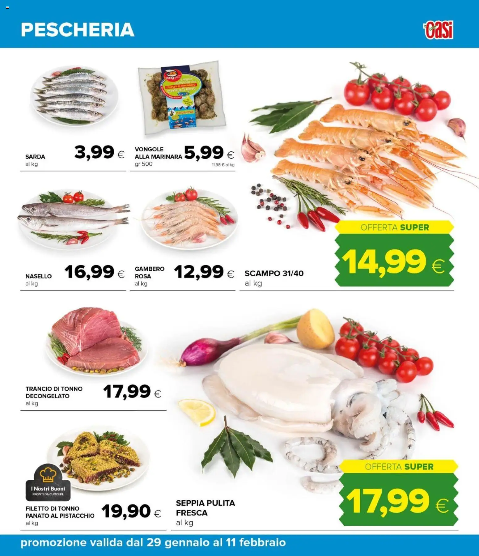 Volantino Oasi del 29.01.2026 | Pagina: 19 | Prodotti: Vongole, Tonno, Nasello