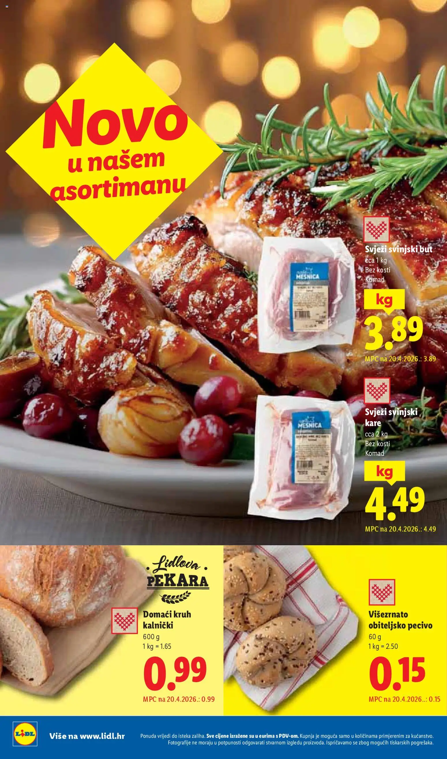 Lidl katalog | vrijedi od 20.04.2026 | Stranica: 20 | Proizvodi: Svinjski but, Svinjski kare, Kruh, Pecivo