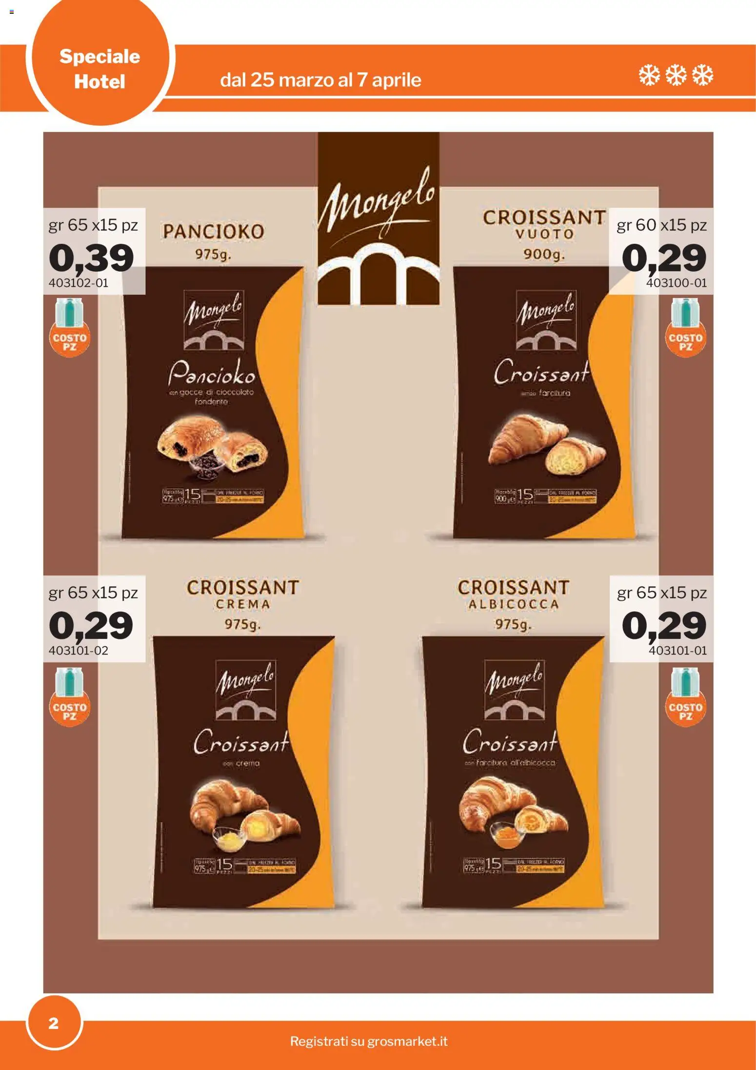 Volantino Sogegross del 25.03.2026 | Pagina: 2 | Prodotti: Crema, Cioccolato, Croissant