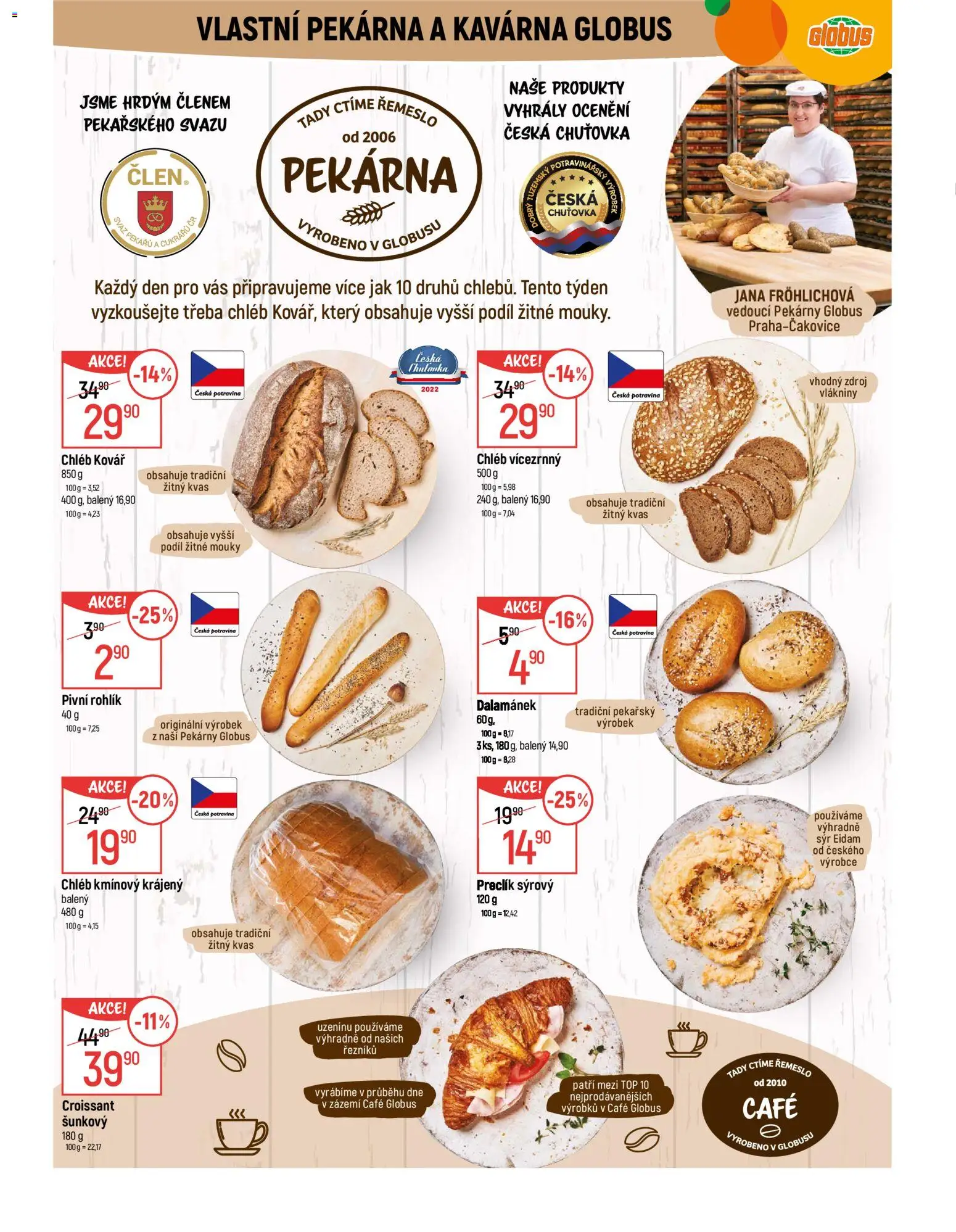 Globus leták - Praha Čakovice od 02.01.2026 | Strana: 6 | Produkty: Chléb, Eidam, Pekárna, Croissant