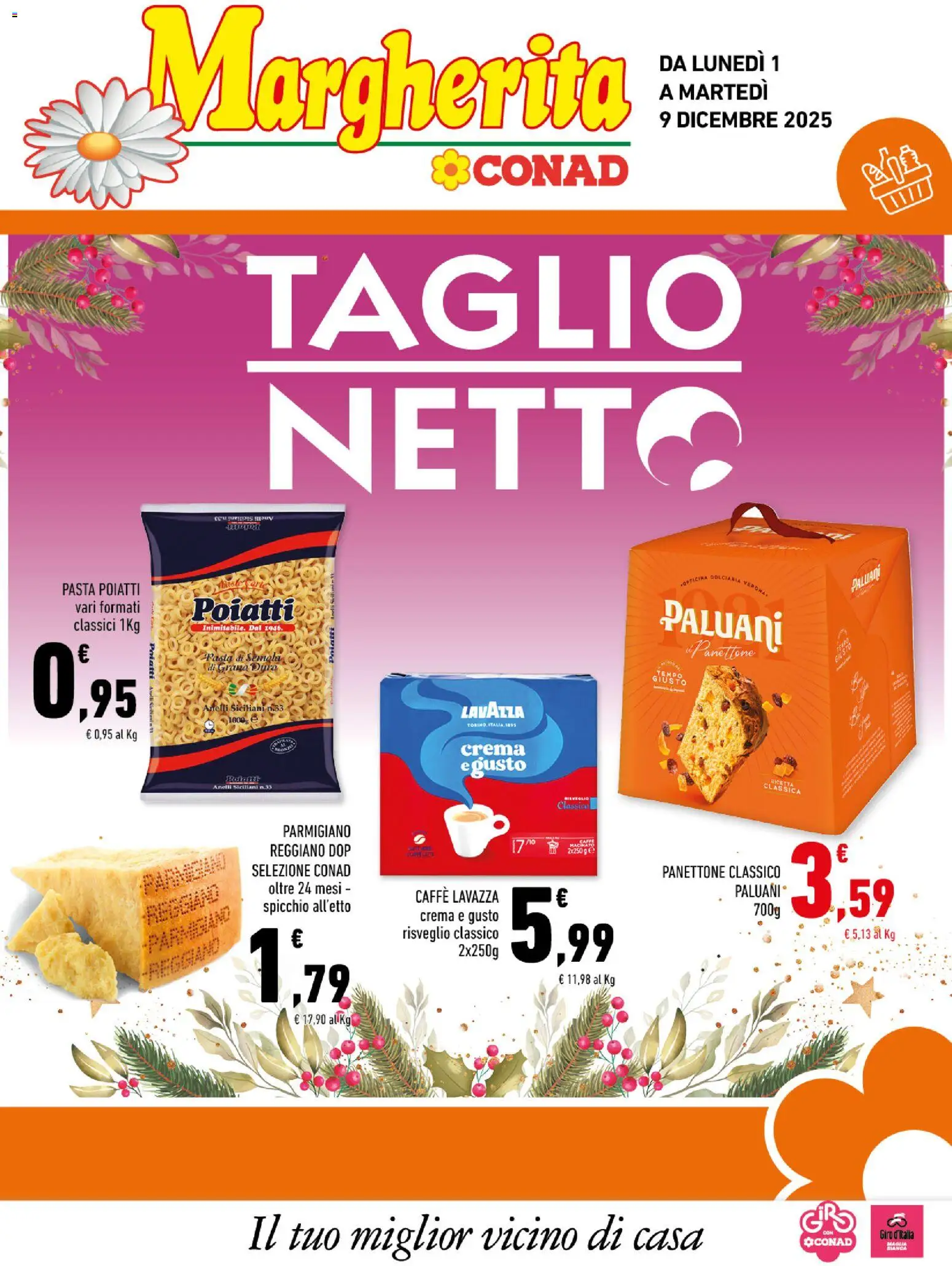 Volantino Conad del 01.12.2025 | Pagina: 1 | Prodotti: Caffè, Pasta, Parmigiano reggiano, Lavazza