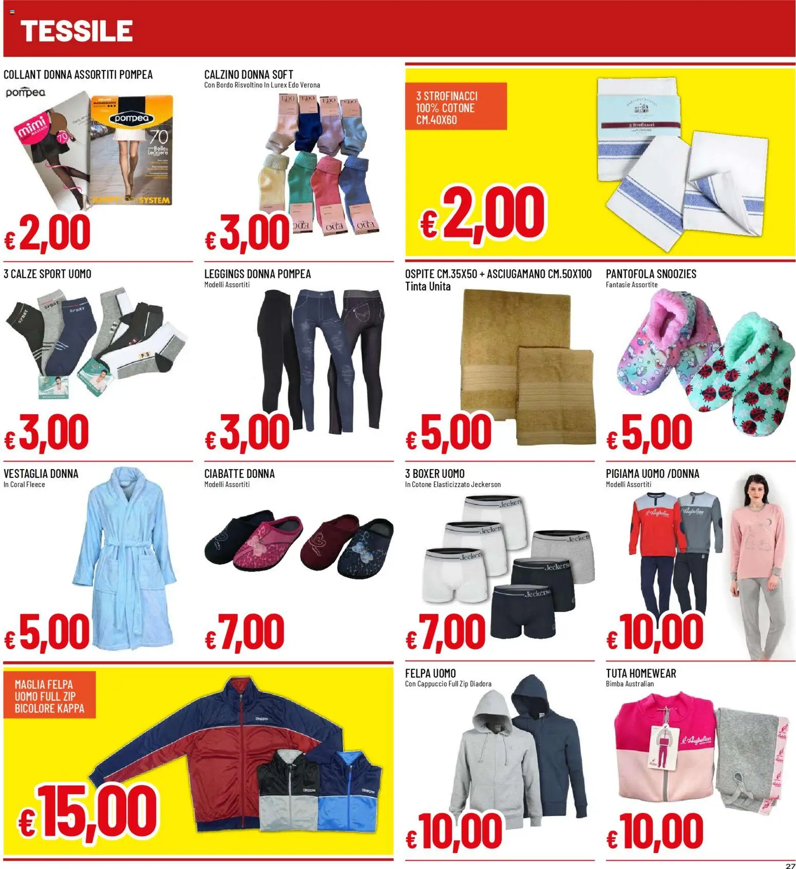 Volantino Galassia del 22.01.2026 | Pagina: 27 | Prodotti: Leggings, Ciabatte, Cappuccio, Asciugamano