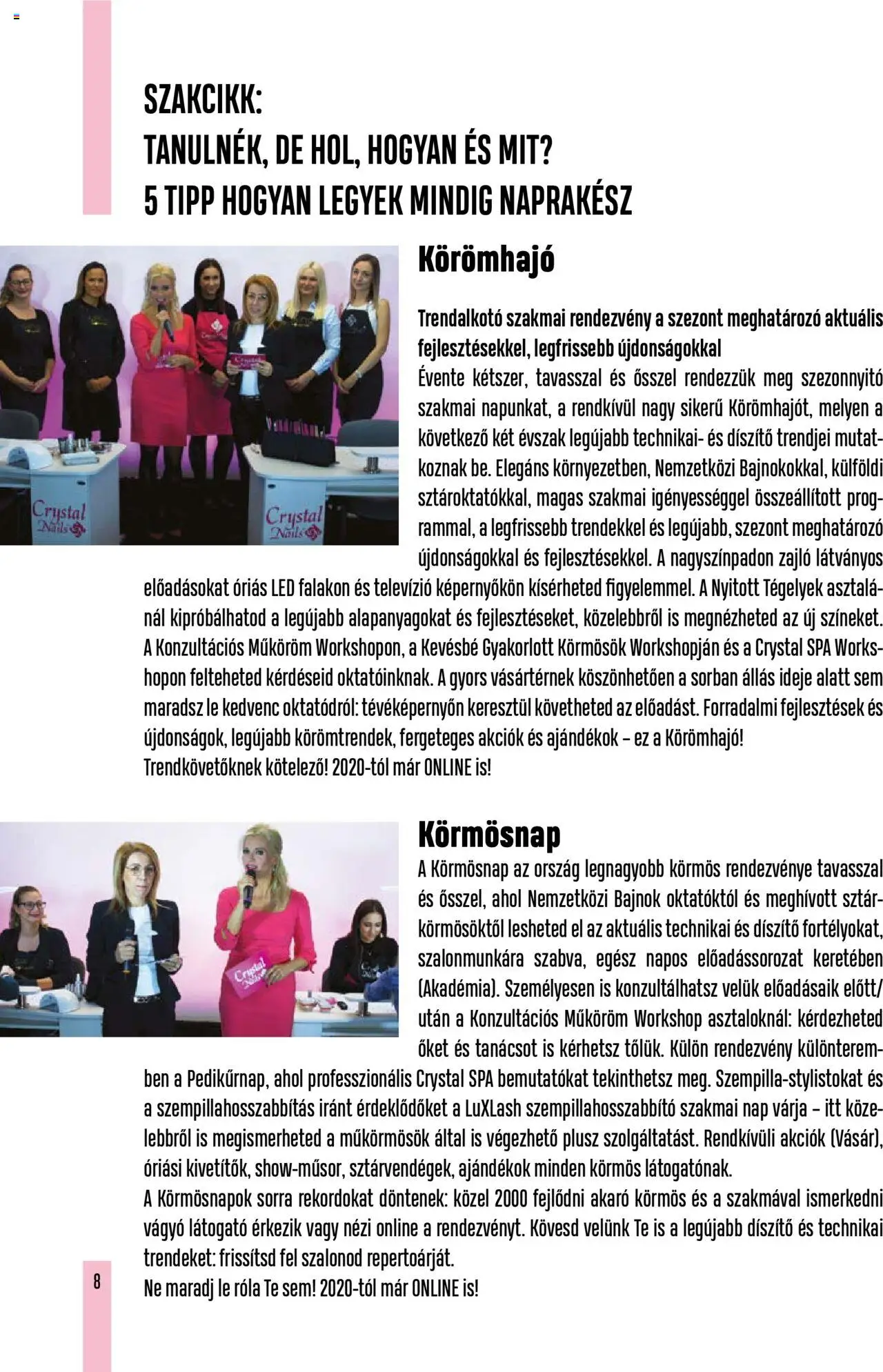 Crystal Nails akciós ujság - amely érvényes a következő dátumtól: 07.09.2025 | Oldal: 8 | Termékek: Televízió