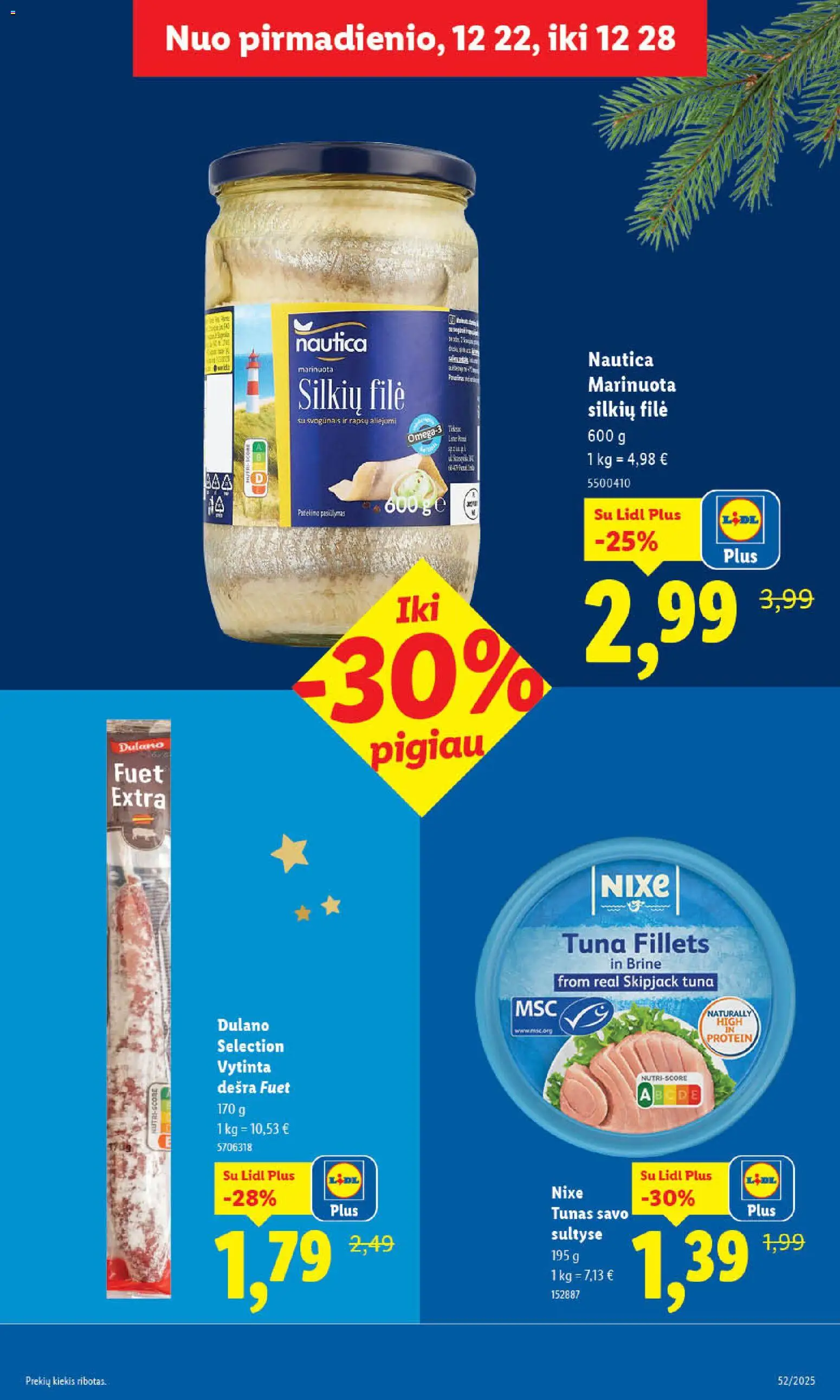 LIDL akcijos nuo 26.12.2025 | Puslapis: 25 | Prekių: Silkių filė, Dešra