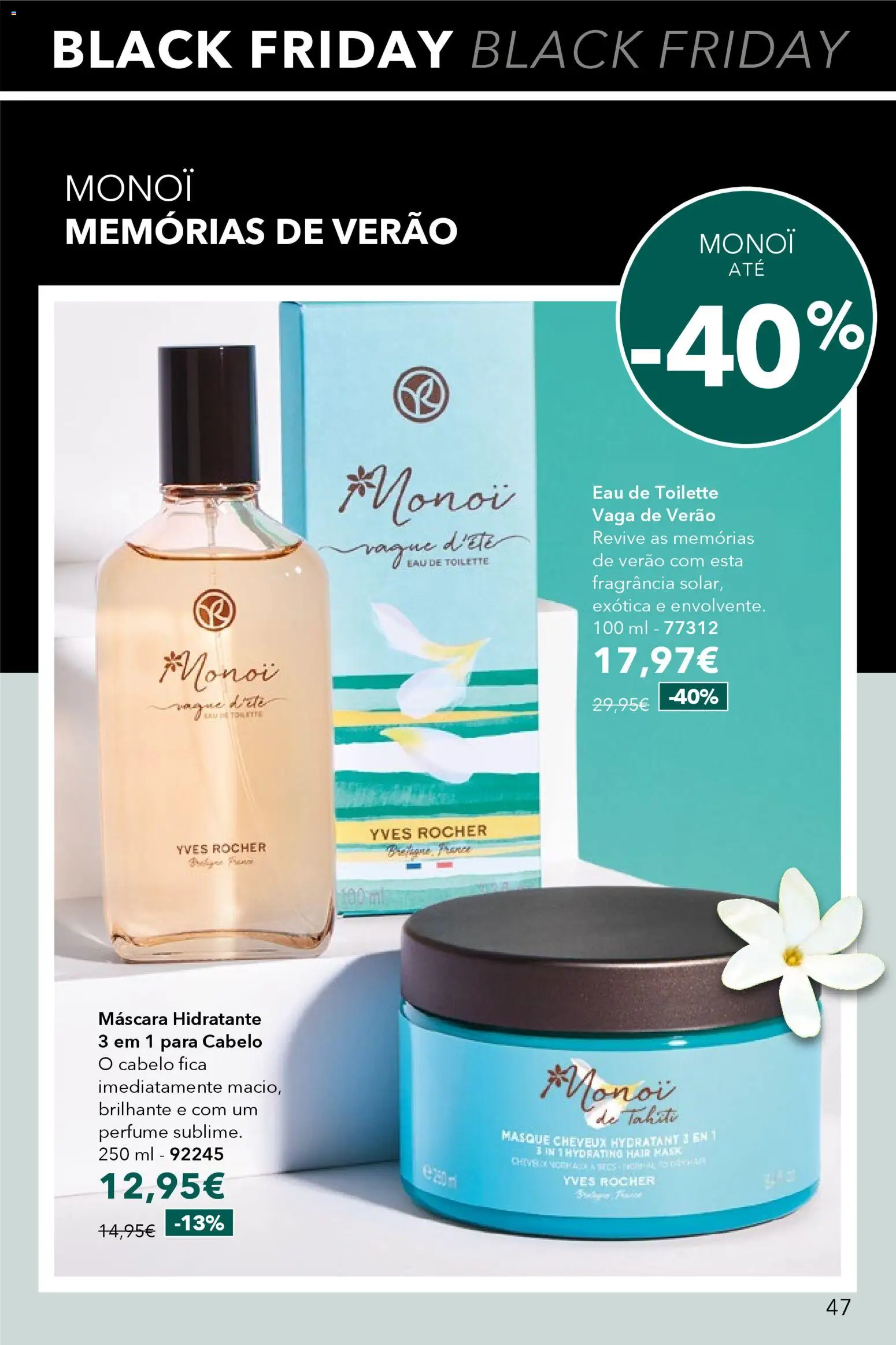 Yves Rocher - Black Friday │ válido de 12.11.2025 | Página: 47 | Produtos: Perfume, Fragrância, Eau de toilette