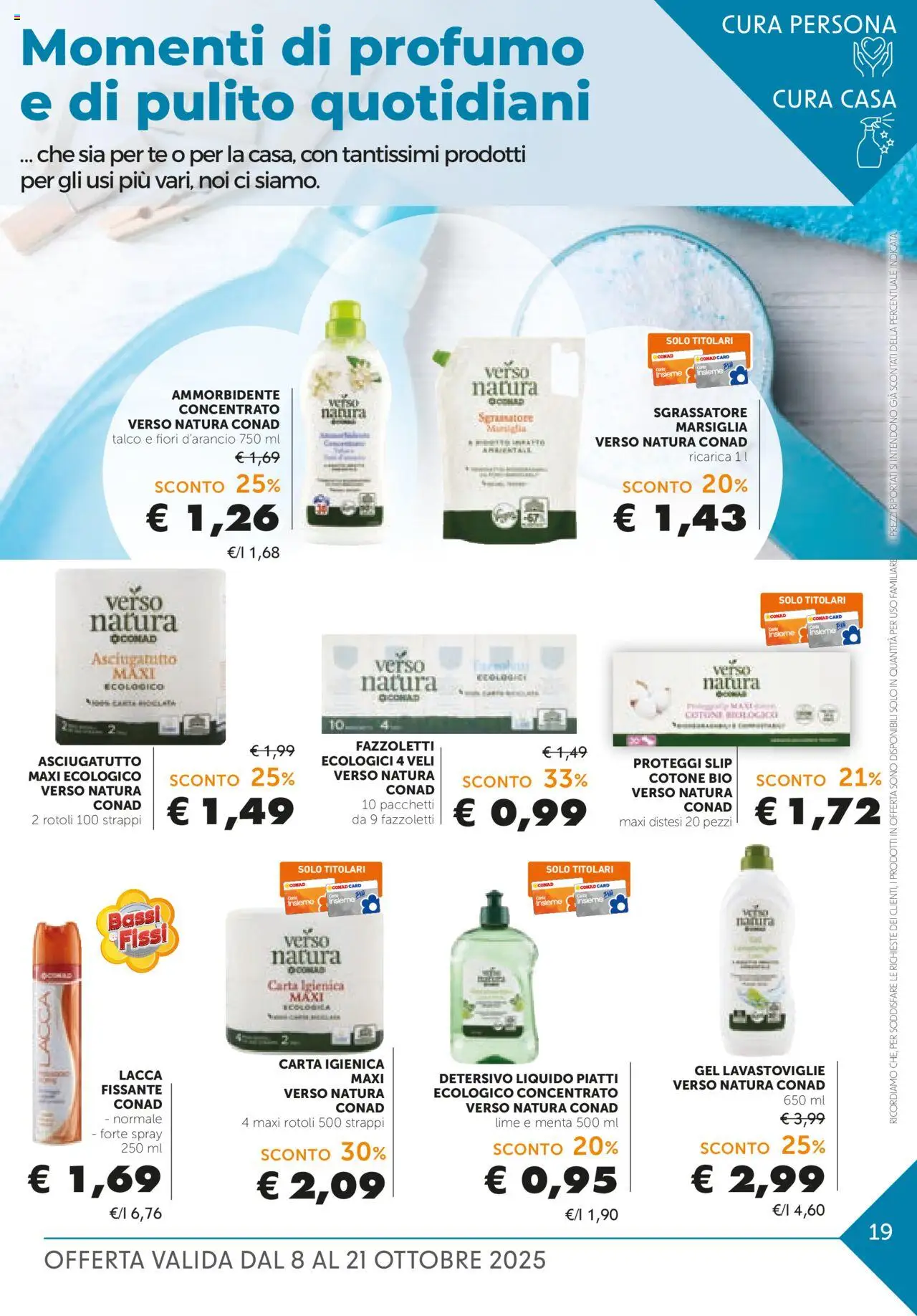 Volantino Conad del 08.10.2025 | Pagina: 19 | Prodotti: Carta igienica, Proteggi slip, Lime, Profumo