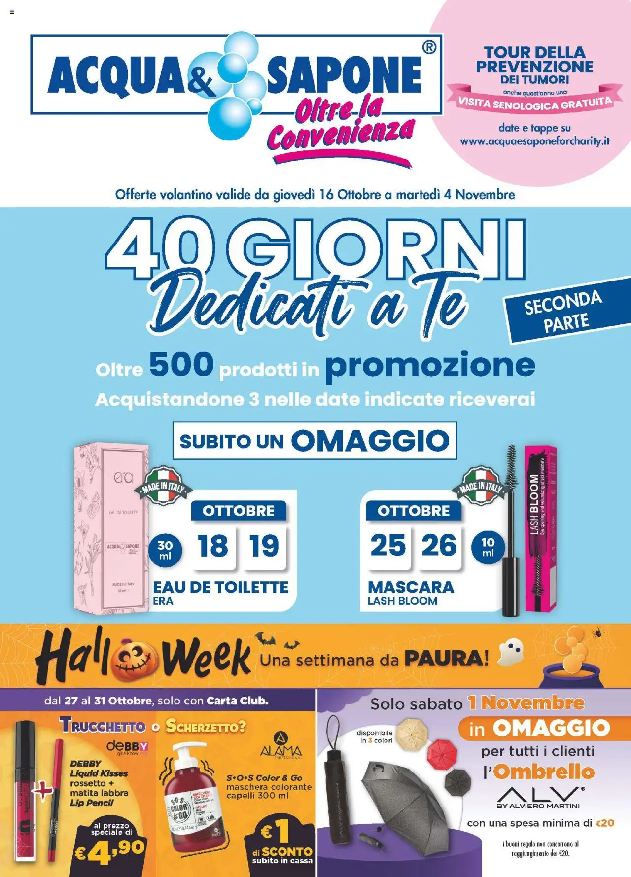 Volantino Acqua e Sapone del 16.10.2025 | Pagina: 1 | Prodotti: Mascara, Maschera, Sapone, Tè