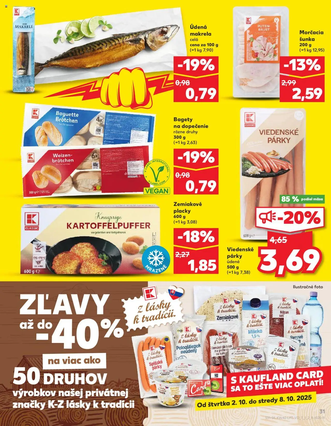 Nové Kaufland akcie – leták je platný od 02.10.2025 | Strana: 31 | Produkty: Maslo, Mlieko, Klobása, Párky