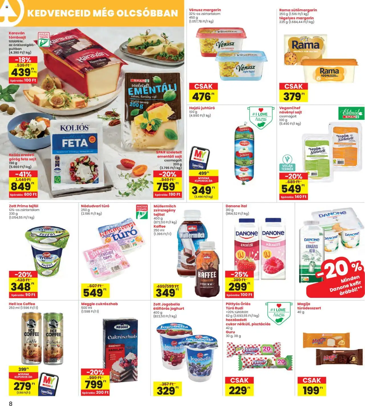 Interspar akciós ujság - amely érvényes a következő dátumtól: 25.09.2025 | Oldal: 8 | Termékek: Cappuccino, Margarin, Rama, Joghurt
