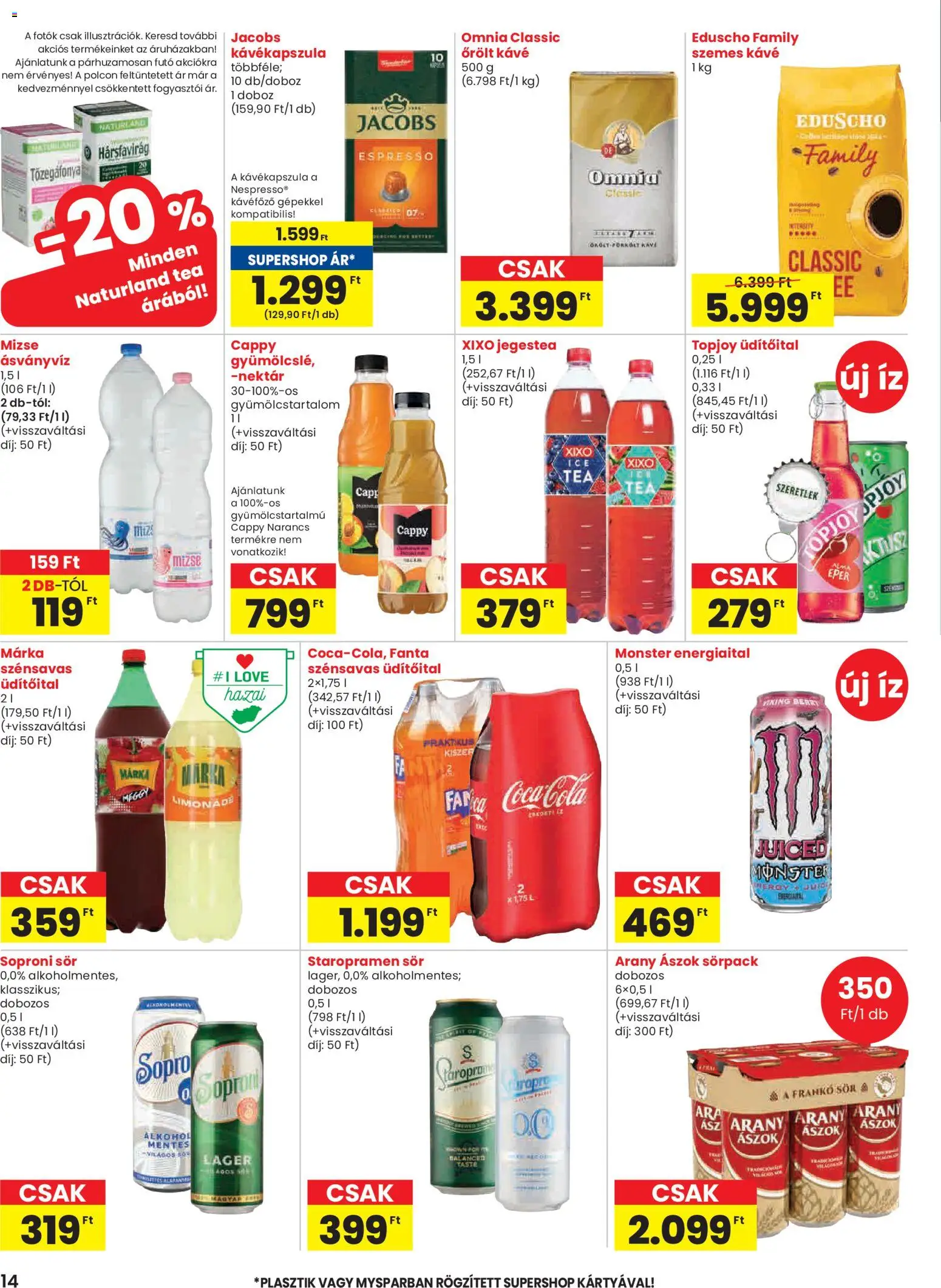 Spar akciós ujság - amely érvényes a következő dátumtól: 05.02.2026 | Oldal: 14 | Termékek: Chardonnay, Alkohol, Kávéfőző, Narancs