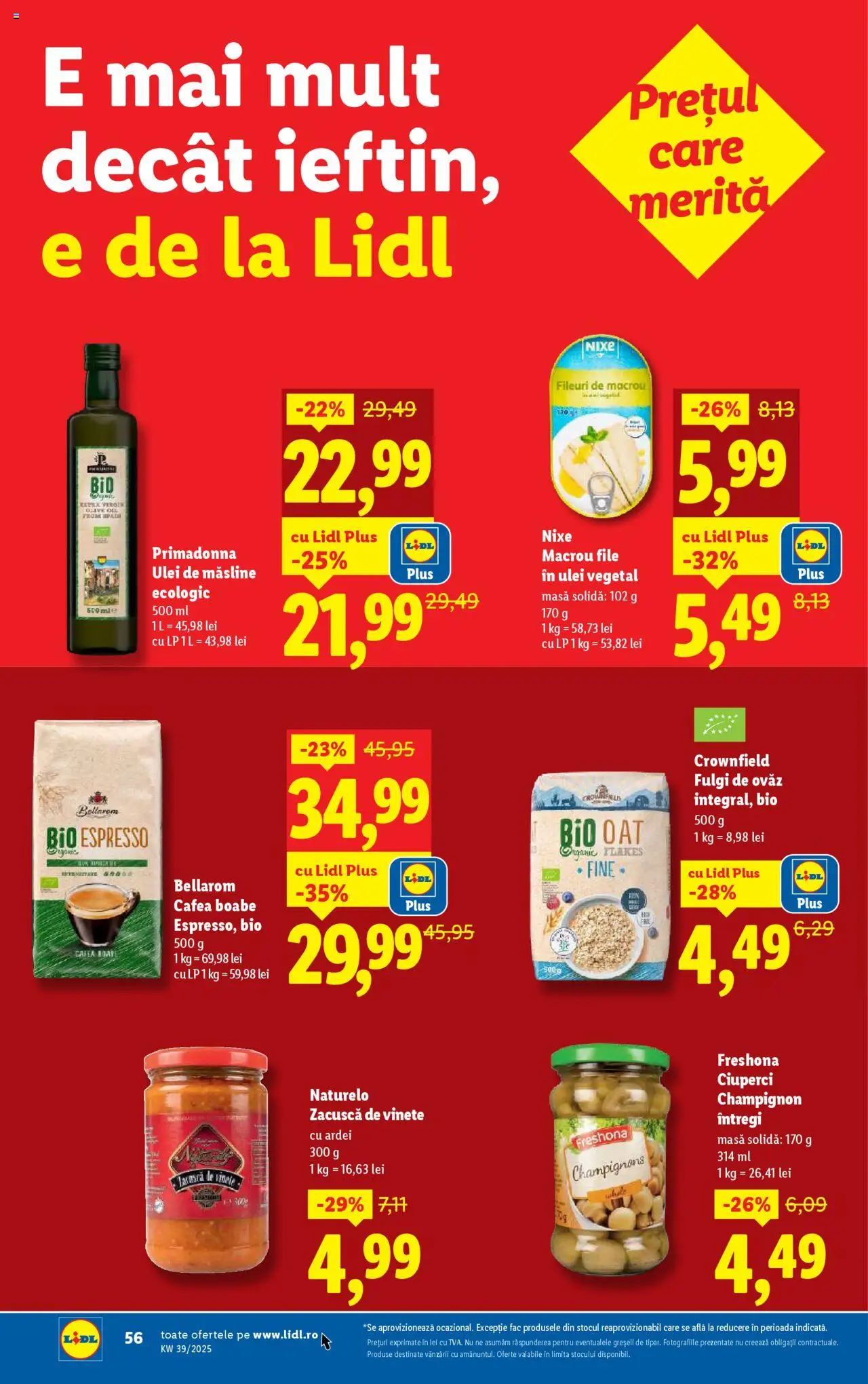 Noul catalog Lidl – valabil de la 22.09.2025 | Pagină: 56 | Produse: Şerit ödül, Masă, Cam suyu, Fulgi
