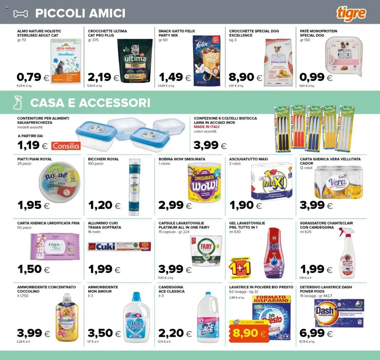 Volantino Tigre del 24.07.2025 | Pagina: 19 | Prodotti: Microonde, Ammorbidente, Sgrassatore, Alluminio