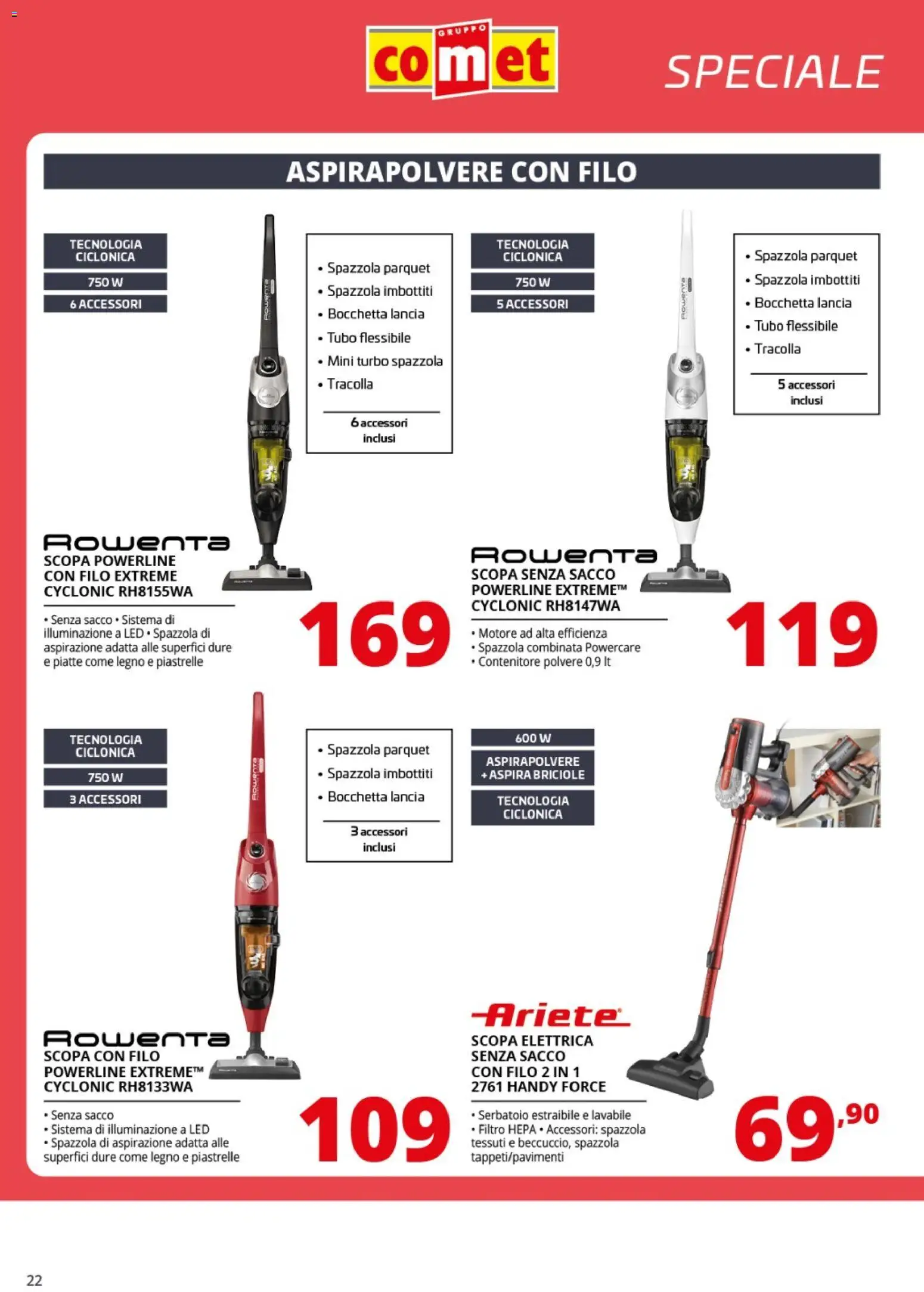 Volantino Comet del 24.04.2026 | Pagina: 22 | Prodotti: Spazzola, Scopa elettrica, Tubo, Aspirapolvere