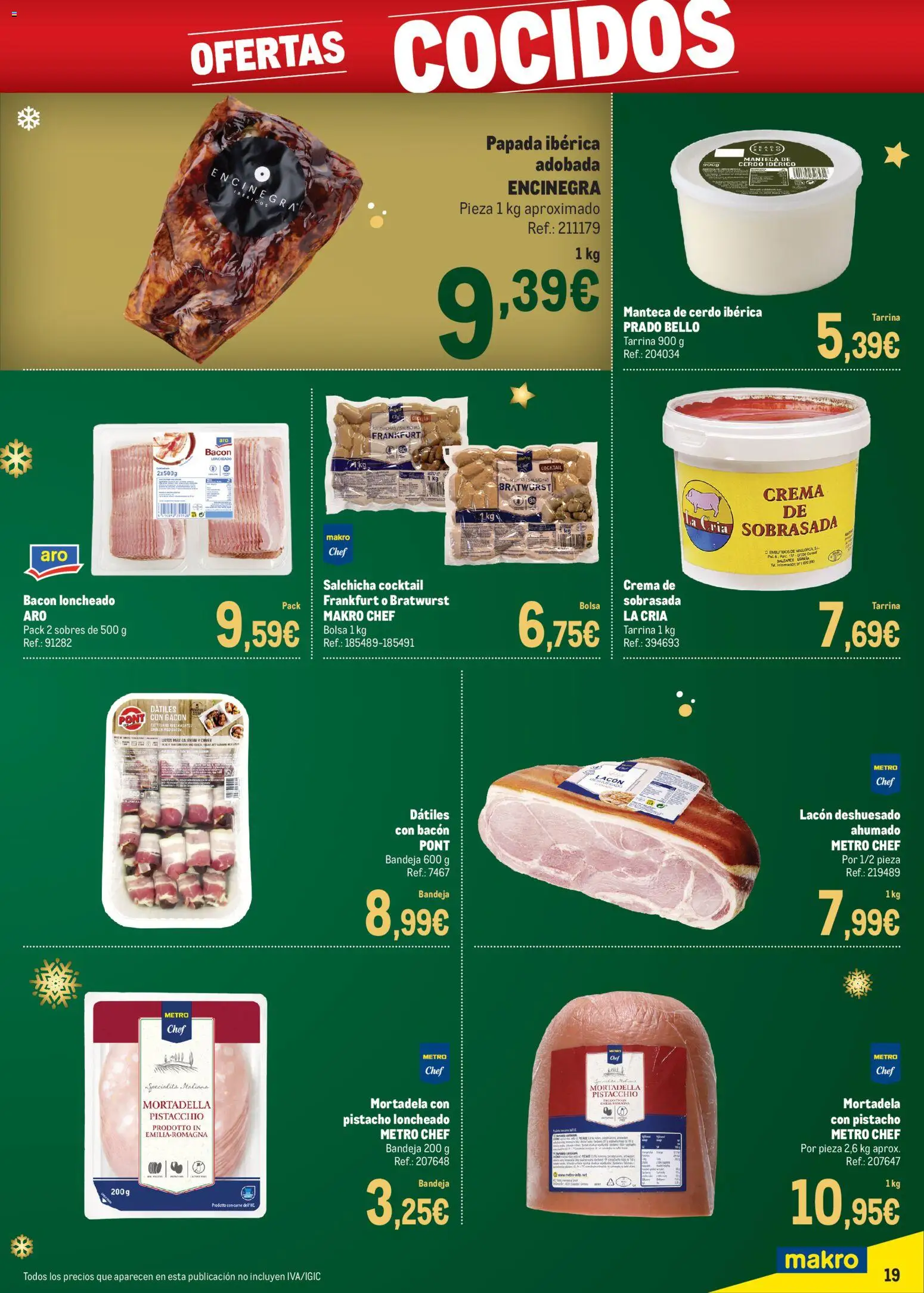 Makro - Precios Navidad Norte 2 │ válido desde el 24.11.2025 | Página: 19 | Productos: Crema, Νυχτικό, Sobrasada, Loncheado