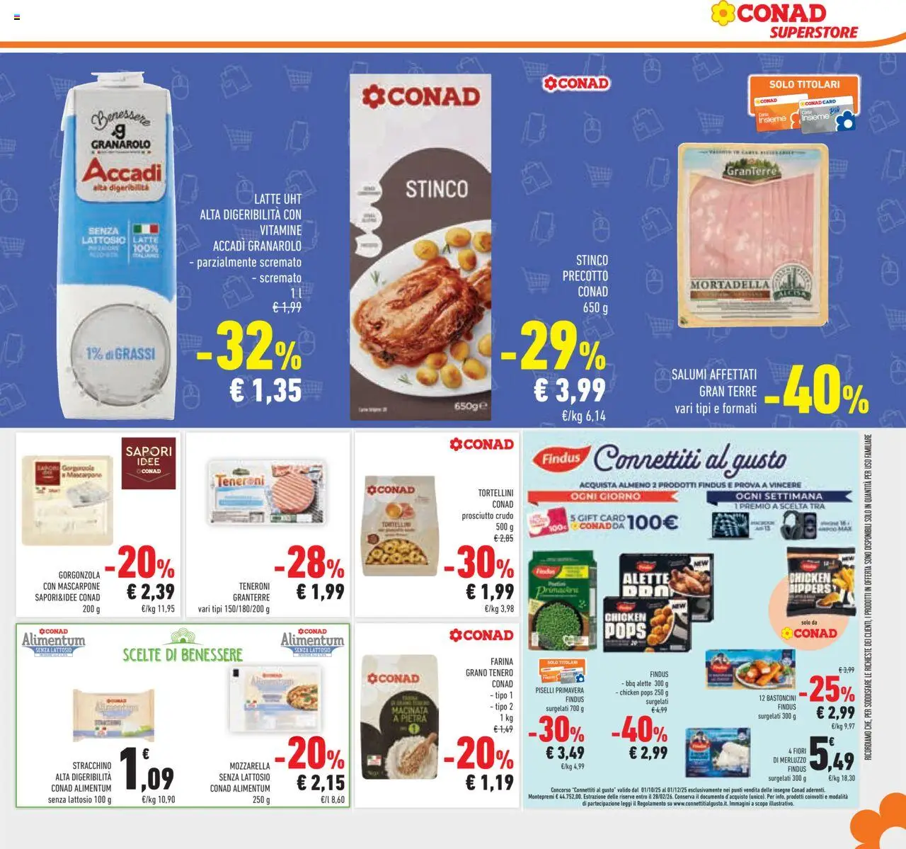 Volantino Conad del 22.10.2025 | Pagina: 45 | Prodotti: Prosciutto Crudo, Piselli, Stracchino, Gorgonzola