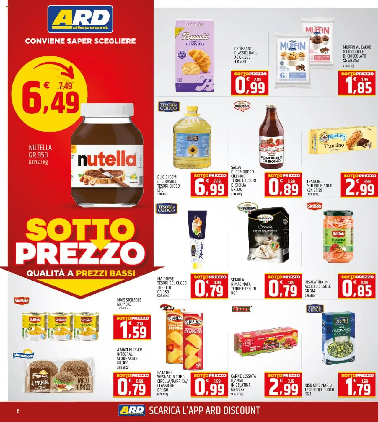 Volantino ARD Discount del 11.09.2025 | Pagina: 6 | Prodotti: Cioccolato, Patatine, Aceto, Mais