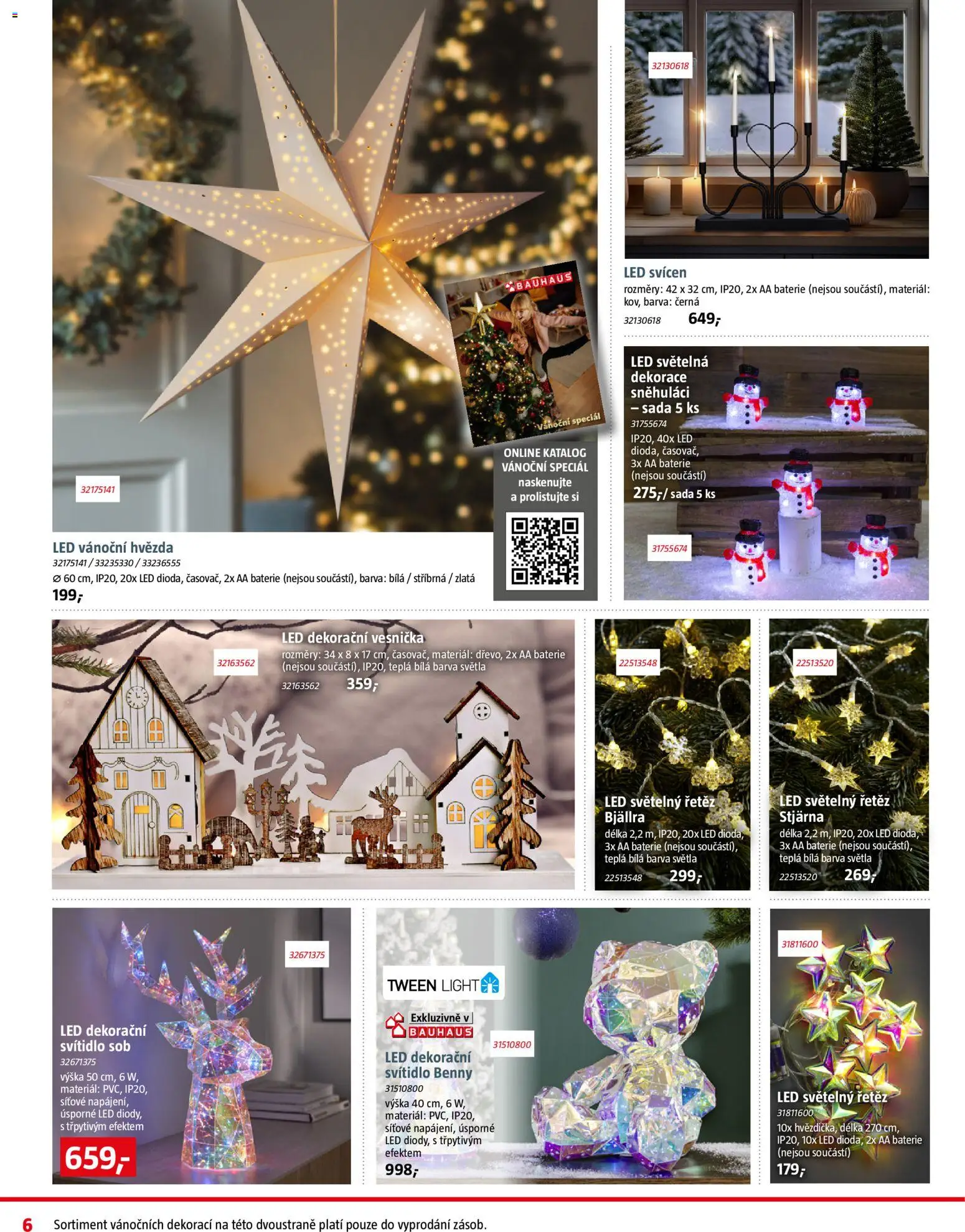 Bauhaus leták od 05.12.2025 | Strana: 6 | Produkty: Světelný řetěz, Baterie, LED, Dekorace